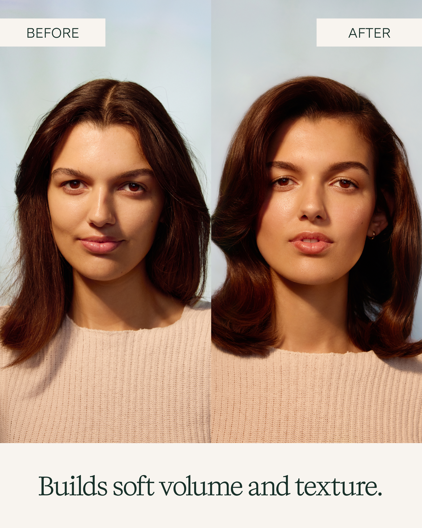 Before and after comparison of a woman's hairstyle with text 'Builds soft volume and texture'.